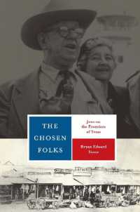 The Chosen Folks : Jews on the Frontiers of Texas