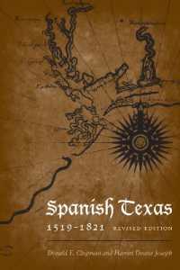 Spanish Texas, 1519-1821 （Revised）