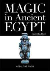 Magic in Ancient Egypt : Revised Edition