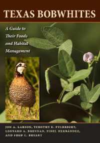Texas Bobwhites : A Guide to Their Foods and Habitat Management