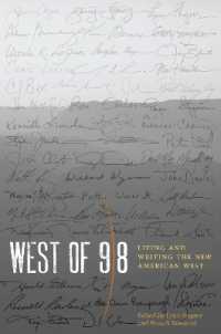 West of 98 : Living and Writing the New American West