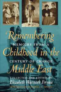 Remembering Childhood in the Middle East : Memoirs from a Century of Change
