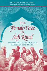 The Female Voice in Sufi Ritual : Devotional Practices of Pakistan and India