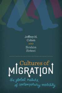Cultures of Migration : The Global Nature of Contemporary Mobility