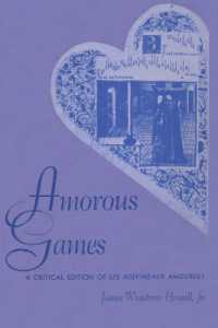 Amorous Games : A Critical Edition of Les Adevineaux Amoureux (American Folklore Society Bibliographical and Special Series)