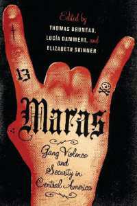 Maras : Gang Violence and Security in Central America