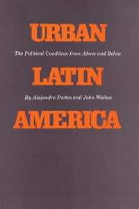 Urban Latin America : The Political Condition from above and below (Texas Pan American Series)