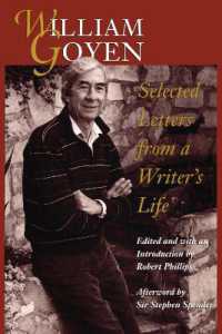 William Goyen : Selected Letters from a Writer's Life