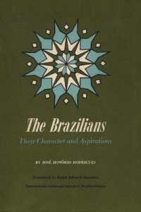 The Brazilians : Their Character and Aspirations (Texas Pan American Series)