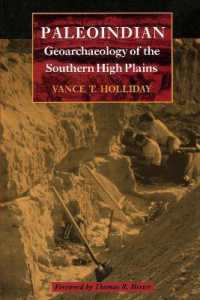 Paleoindian Geoarchaeology of the Southern High Plains (Texas Archaeology and Ethnohistory Series)