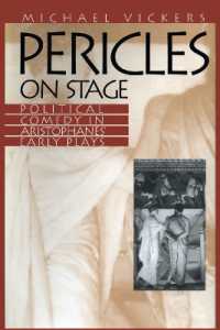 Pericles on Stage : Political Comedy in Aristophanes' Early Plays