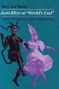 Jean Rhys at 'World's End' : Novels of Colonial and Sexual Exile