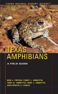 Texas Amphibians : A Field Guide (Texas Natural History Guides)