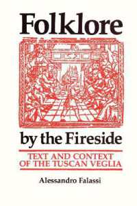 Folklore by the Fireside : Text and Context of the Tuscan Veglia