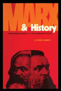 Marx and History : From Primitive Society to the Communist Future