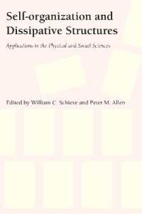 Self-Organization and Dissipative Structures : Applications in the Physical and Social Sciences
