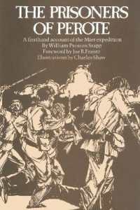 The Prisoners of Perote (Barker Texas History Center Series)