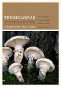 Tricholomas of North America : A Mushroom Field Guide (Corrie Herring Hooks Series)