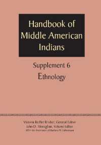 Supplement to the Handbook of Middle American Indians, Volume 6 : Ethnology