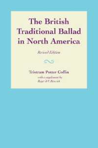 The British Traditional Ballad in North America (American Folklore Society Bibliographical and Special Series)