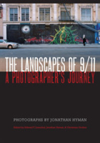 The Landscapes of 9/11 : A Photographer's Journey