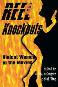映画の中の暴力的女性像<br>Reel Knockouts : Violent Women in Film