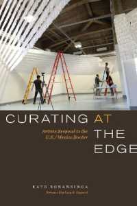 Curating at the Edge : Artists Respond to the U.S./Mexico Border