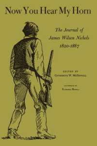 Now You Hear My Horn : The Journal of James Wilson Nichols, 1820-1887