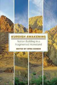 Kurdish Awakening : Nation Building in a Fragmented Homeland