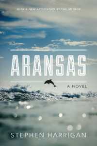 Aransas : A Novel