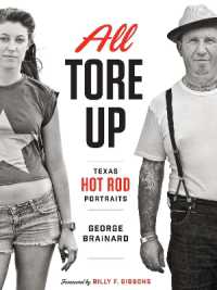 All Tore Up : Texas Hot Rod Portraits