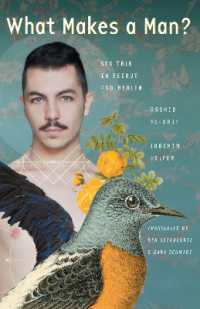 What Makes a Man? : Sex Talk in Beirut and Berlin (Cmes Modern Middle East Literatures in Translation)