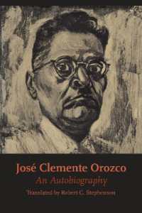 José Clemente Orozco : An Autobiography (Texas Pan American Series)