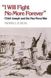 'I Will Fight No More Forever' : Chief Joseph and the Nez Perce War ('i Will Fight No More Forever')
