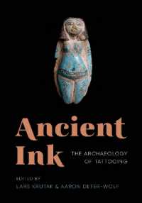 Ancient Ink : The Archaeology of Tattooing (Ancient Ink)