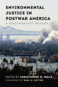 Environmental Justice in Postwar America : A Documentary Reader (Environmental Justice in Postwar America)