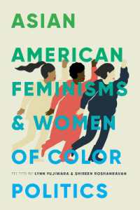 Asian American Feminisms and Women of Color Politics (Decolonizing Feminismsdecolonizing Feminismsdecolonizing Feminismsdecolonizing Feminismsdecolonizing Feminismsasian American Feminisms and Women of Color Politics)