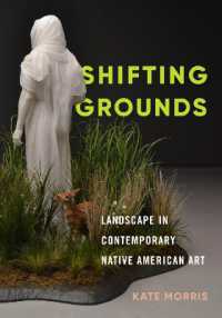Shifting Grounds : Landscape in Contemporary Native American Art (Shifting Grounds)
