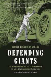Defending Giants : The Redwood Wars and the Transformation of American Environmental Politics (Weyerhaeuser Environmental Booksweyerhaeuser Environmental Booksweyerhaeuser Environmental Booksweyerhaeuser Environmental Booksweyerhaeuser Environmental