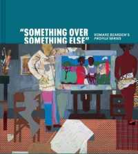 "something over Something Else" : Romare Bearden's Profile Series -- Hardback