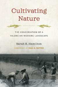 Cultivating Nature : The Conservation of a Valencian Working Landscape (Weyerhaeuser Environmental Booksweyerhaeuser Environmental Booksweyerhaeuser Environmental Booksweyerhaeuser Environmental Booksweyerhaeuser Environmental Bookscultivating Nature