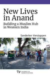 New Lives in Anand : Building a Muslim Hub in Western India (Global South Asiaglobal South Asiaglobal South Asiaglobal South Asiaglobal South Asianew Lives in Anand)