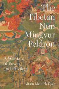 The Tibetan Nun Mingyur Peldrön : A Woman of Power and Privilege