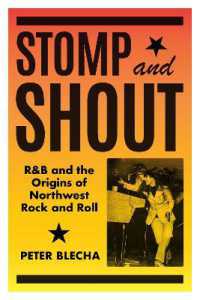 Stomp and Shout : R&B and the Origins of Northwest Rock and Roll (Stomp and Shout)