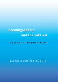 Oceanographers and the Cold War : Disciples of Marine Science (Oceanographers and the Cold War)
