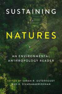 Sustaining Natures : An Environmental Anthropology Reader (Culture, Place, and Nature)