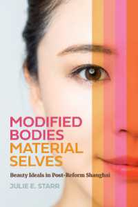 Modified Bodies, Material Selves : Beauty Ideals in Post-Reform Shanghai