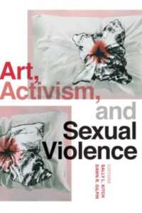 Art, Activism, and Sexual Violence (Art, Activism, and Sexual Violence)
