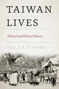 Taiwan Lives : A Social and Political History (Taiwan Lives)