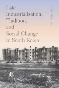 Late Industrialization, Tradition, and Social Change in South Korea (Korean Studies of the Henry M. Jackson School of International Studieskorean Studies of the Henry M. Jackson School of International Studieskorean Studies of the Henry M. Jackson Sc